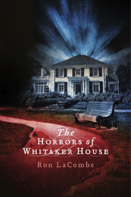The Horrors of Whitaker House, EPUB eBook