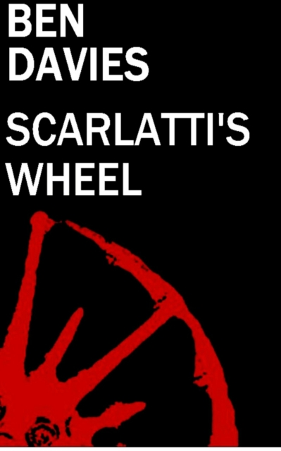 Scarlatti's Wheel, EPUB eBook