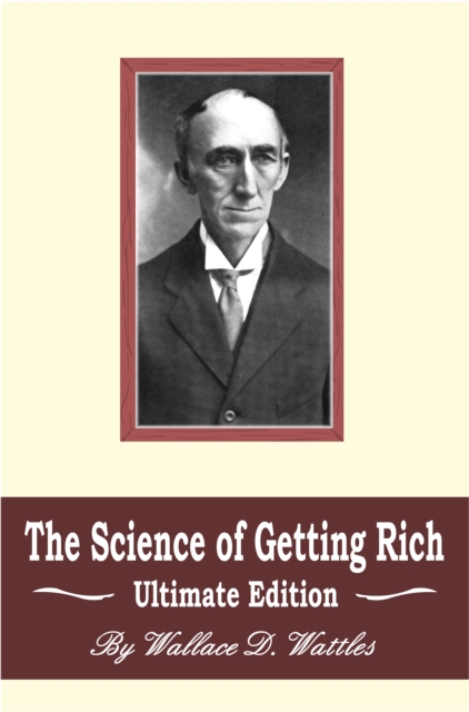 The Science of Getting Rich: Ultimate Edition, EPUB eBook