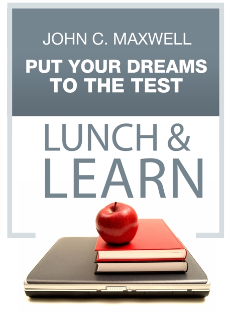 Put Your Dream To The Test Lunch & Learn, EPUB eBook