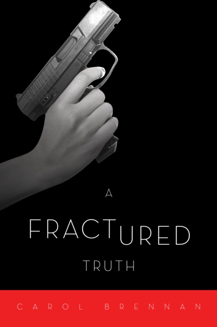 A Fractured Truth, EPUB eBook