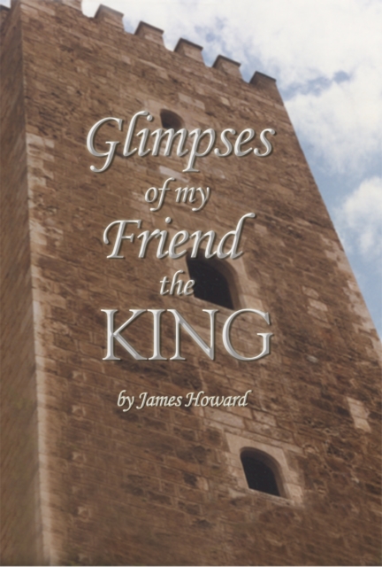 Glimpses of My Friend the King, EPUB eBook