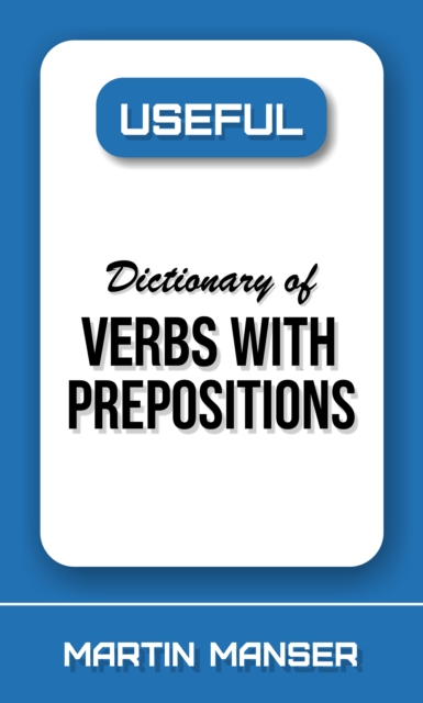 Useful Dictionary of Verbs With Prepositions, EPUB eBook