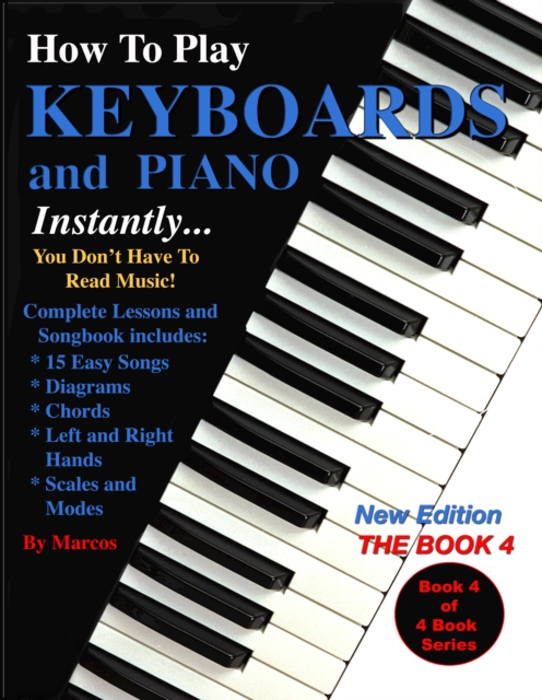 How to Play Keyboards and Piano Instantly : The Book 4, EPUB eBook