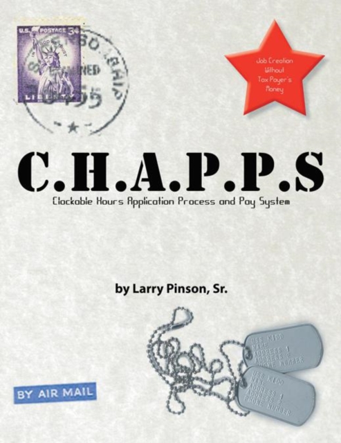 C.H.A.P.P.S : Job Creation Without Tax Payer's Money, EPUB eBook