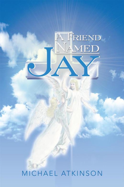 A Friend Named Jay, EPUB eBook