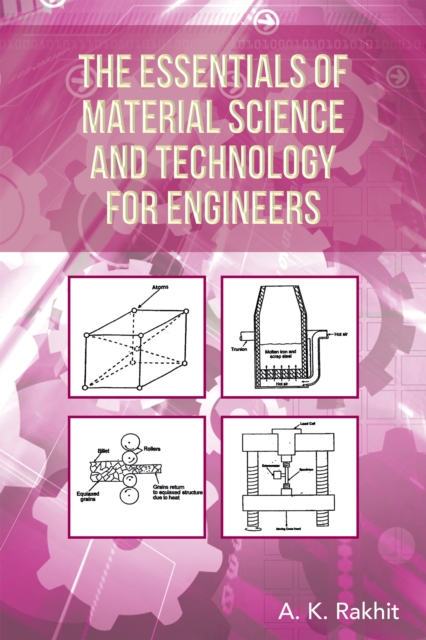 The Essentials of Material Science and Technology for Engineers, EPUB eBook
