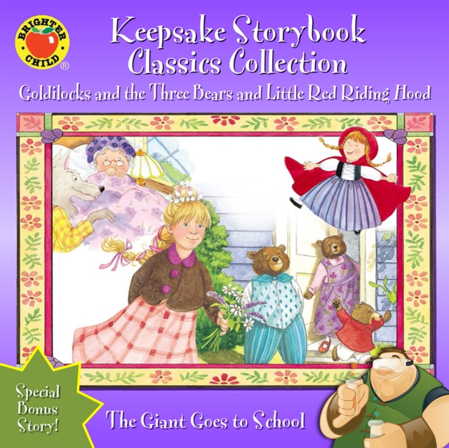 Keepsake Storybook Classics Collection Storybook : Goldilocks and the Three Bears and Little Red Riding Hood, PDF eBook