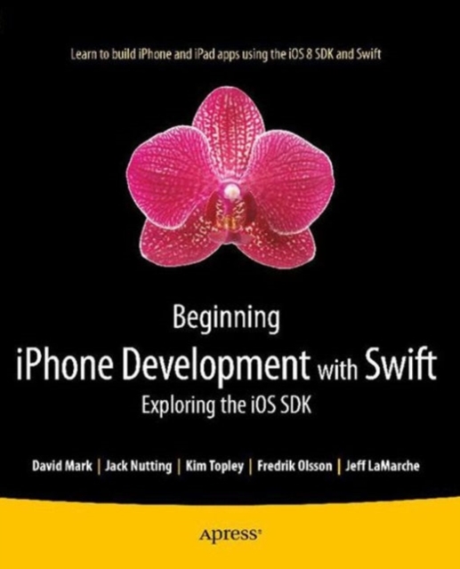 Beginning iPhone Development with Swift : Exploring the iOS SDK, PDF eBook