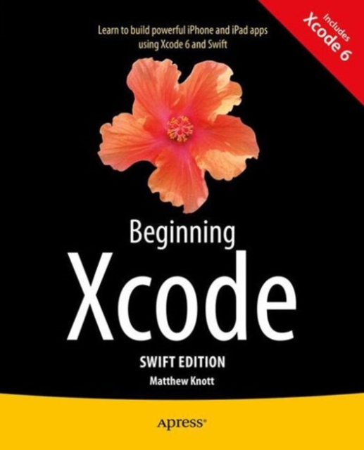 Beginning Xcode: Swift Edition, PDF eBook