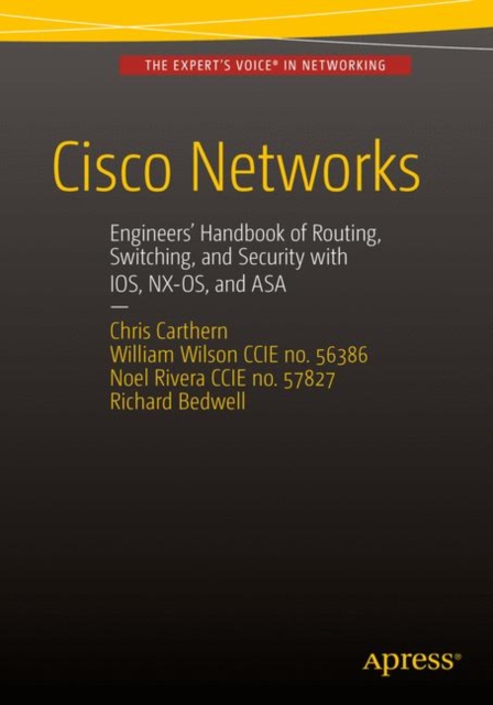 Cisco Networks : Engineers' Handbook of Routing, Switching, and Security with IOS, NX-OS, and ASA, EPUB eBook
