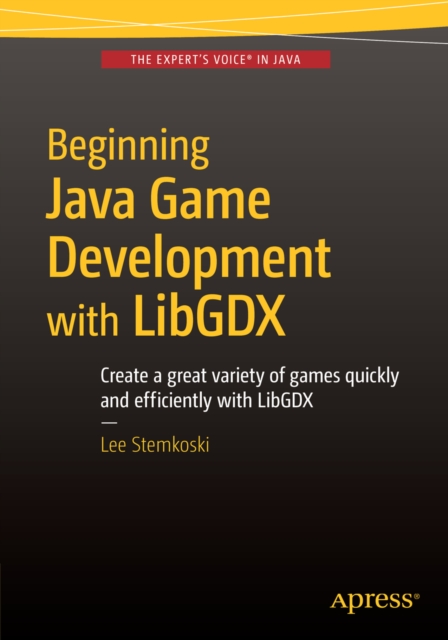 Beginning Java Game Development with LibGDX, PDF eBook