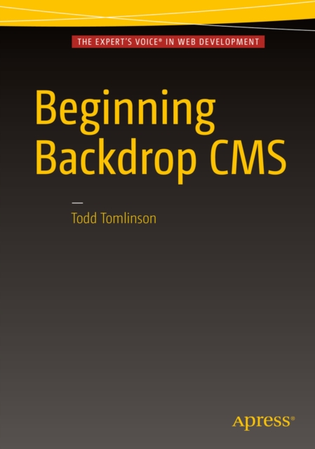 Beginning Backdrop CMS, PDF eBook