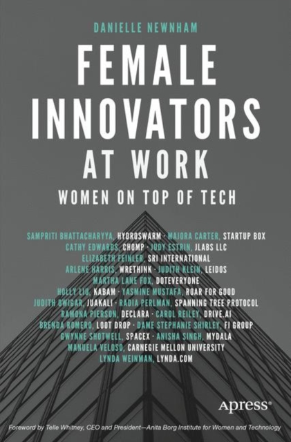 Female Innovators at Work : Women on Top of Tech, PDF eBook
