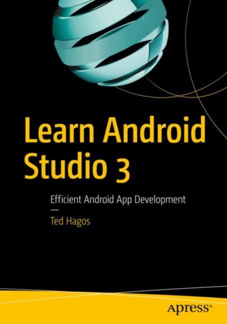 Learn Android Studio 3 : Efficient Android App Development, EPUB eBook