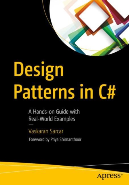 Design Patterns in C# : A Hands-on Guide with Real-World Examples, EPUB eBook