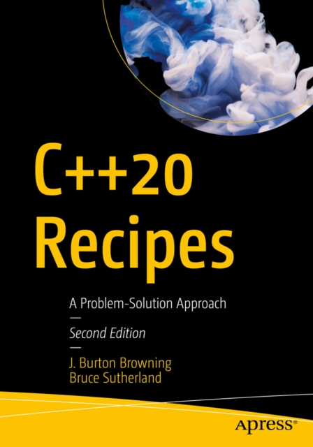 C++20 Recipes : A Problem-Solution Approach, EPUB eBook