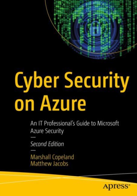 Cyber Security on Azure : An IT Professional's Guide to Microsoft Azure Security, EPUB eBook