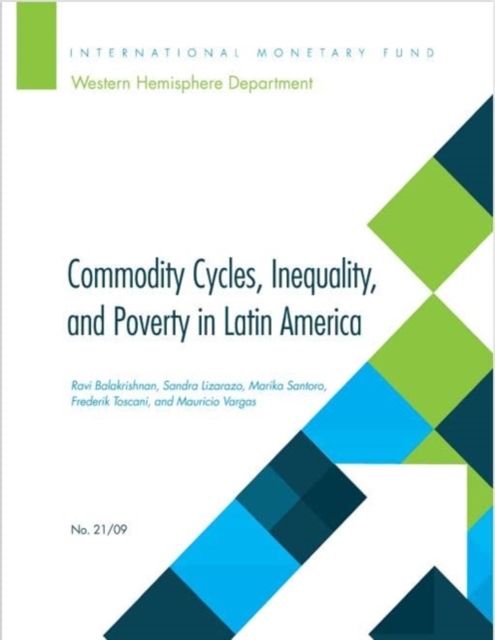 Commodity Cycles, Inequality, and Poverty in Latin America, Paperback / softback Book