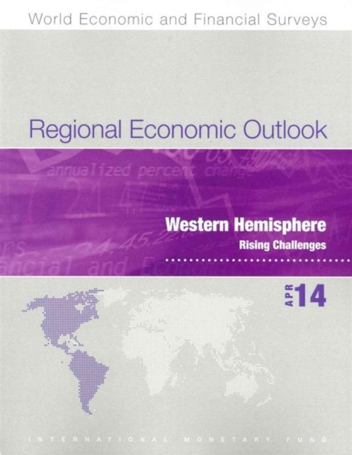 Regional economic outlook : Western Hemisphere, rising challenges, Paperback / softback Book