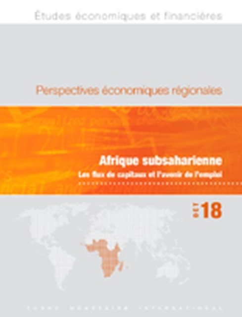 Regional Economic Outlook, October 2018, Sub-Saharan Africa (French Edition), Paperback / softback Book