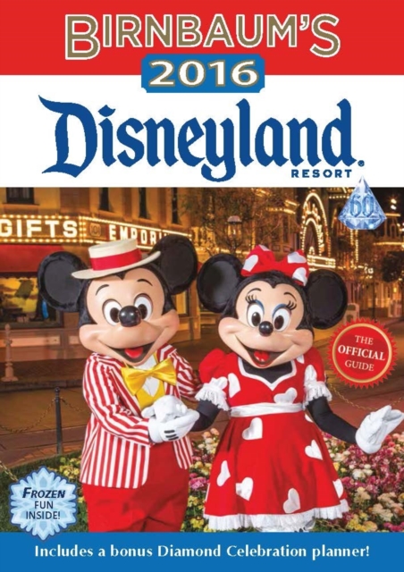 Birnbaum's 2016 Disneyland Resort, Paperback Book