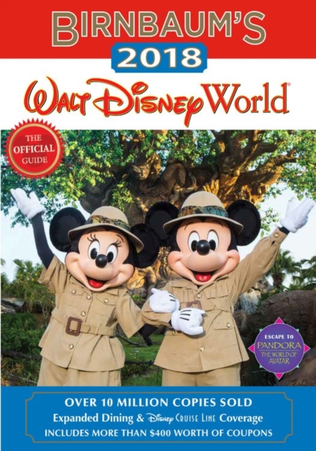 Birnbaum's 2018 Walt Disney World: The Official Guide, Paperback / softback Book