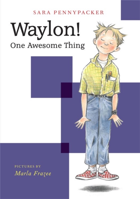 Waylon! One Awesome Thing, Paperback / softback Book