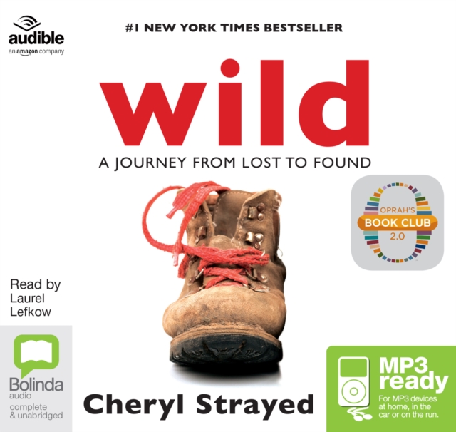 Wild : From Lost to Found on the Pacific Crest Trail, Audio disc Book