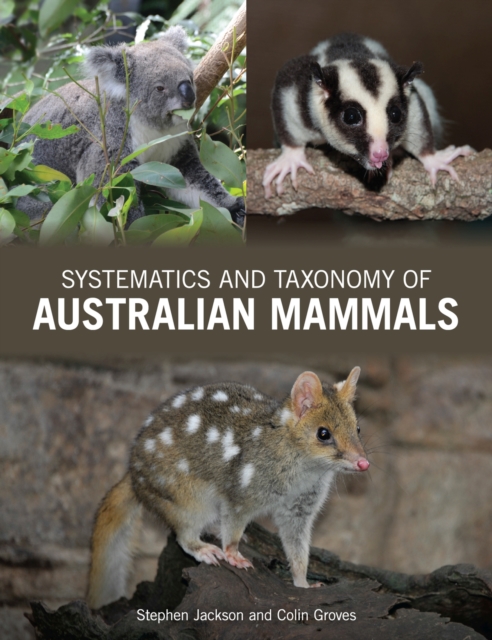 Taxonomy of Australian Mammals, Hardback Book