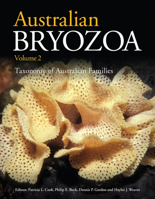 Australian Bryozoa Volume 2 : Taxonomy of Australian Families, EPUB eBook