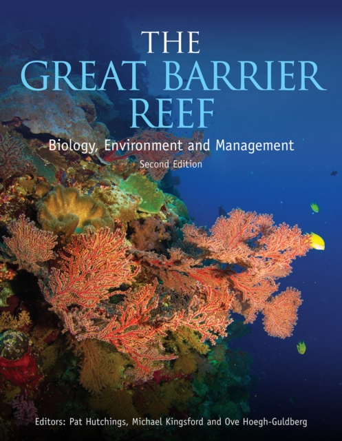 The Great Barrier Reef : Biology, Environment and Management, EPUB eBook