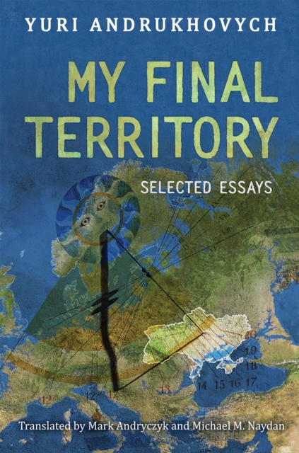 My Final Territory : Selected Essays, Hardback Book