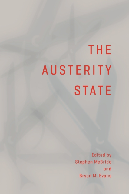 The Austerity State, Hardback Book