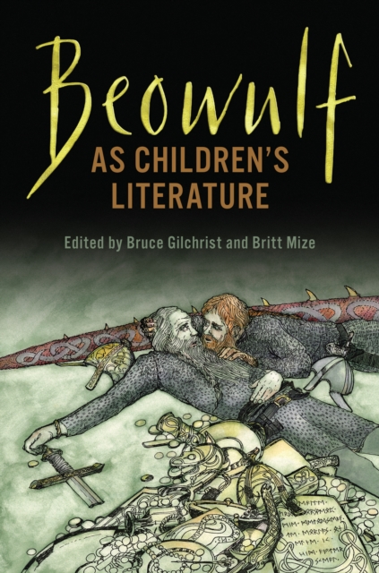 Beowulf as Children's Literature, Hardback Book