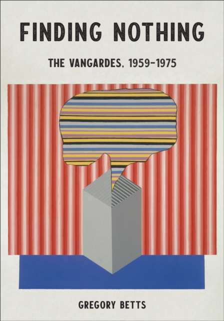 Finding Nothing : The VanGardes, 1959-1975, Hardback Book