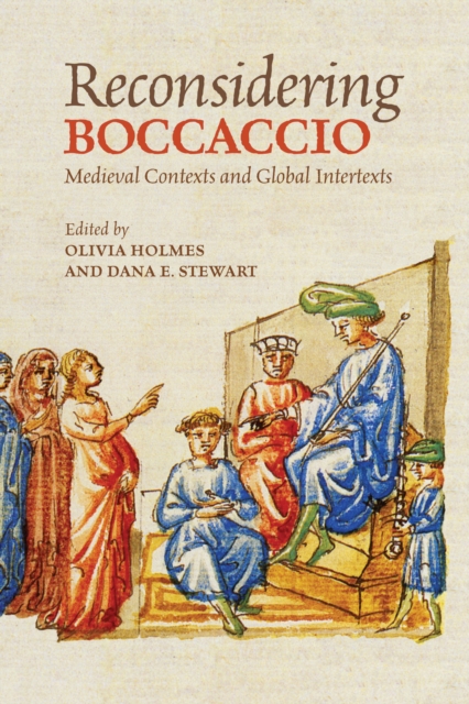 Reconsidering Boccaccio : Medieval Contexts and Global Intertexts, EPUB eBook