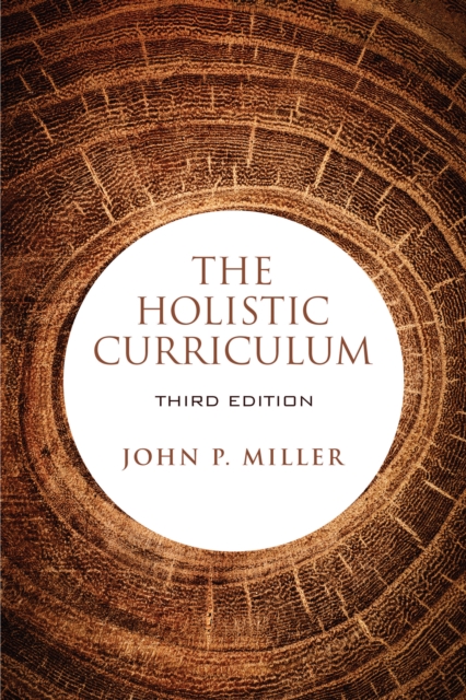 The Holistic Curriculum, Third Edition, Paperback / softback Book