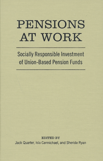 Pensions at Work : Socially Responsible Investment of Union-Based Pension Funds, Paperback / softback Book