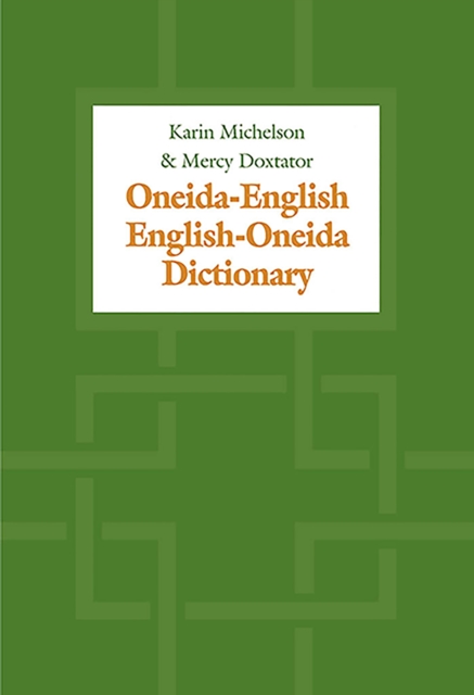 Oneida-English/English-Oneida Dictionary, Paperback / softback Book