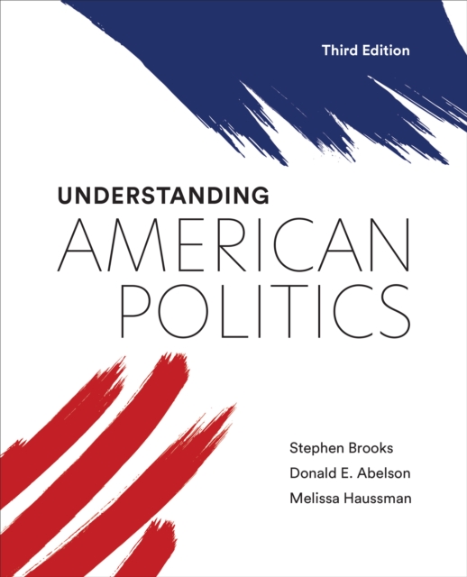 Understanding American Politics, Third Edition, Paperback / softback Book