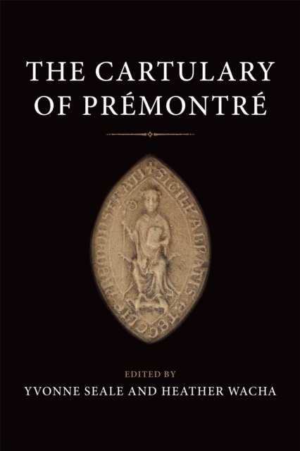 The Cartulary of Premontre, Hardback Book