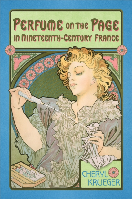 Perfume on the Page in Nineteenth-Century France, Hardback Book