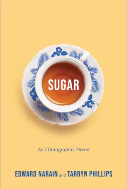 Sugar : An Ethnographic Novel, Paperback / softback Book