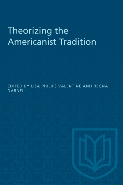 Theorizing the Americanist Tradition, PDF eBook
