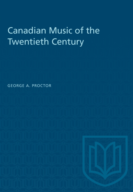 Canadian Music of the Twentieth Century, PDF eBook