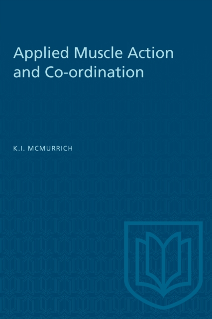 Applied Muscle Action and Co-ordination, PDF eBook