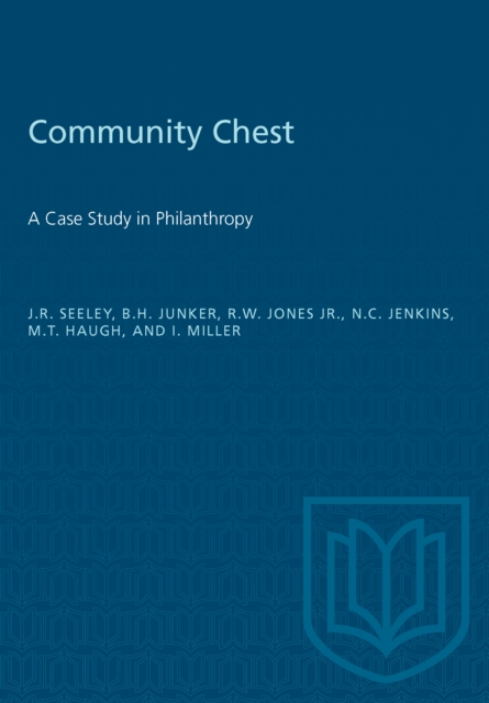 Community Chest : A Case Study in Philanthropy, PDF eBook