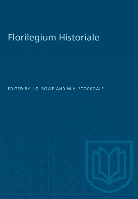 Florilegium Historiale : Essays presented to Wallace K. Ferguson, PDF eBook