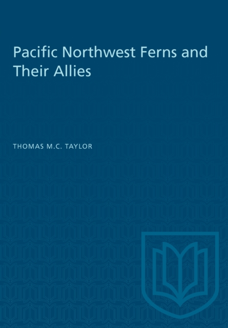 Pacific Northwest Ferns and Their Allies, PDF eBook